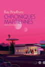 Couverture du livre Les Chroniques martiennes de Ray Bradbury, Folio SF