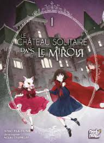 Couverture livre Le château solitaire dans le miroir
