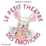 Couverture livre Le petit théâtre des émotions