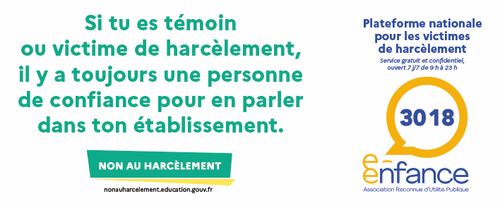 Numéro de la plateforme nationale pour les victimes de harcèlement : 3018