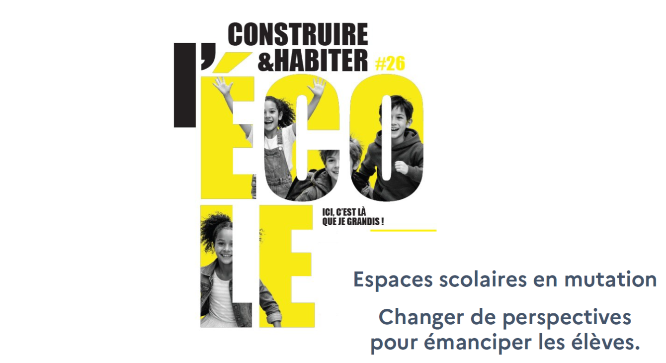 Séminaire Bâti Scolaire #26